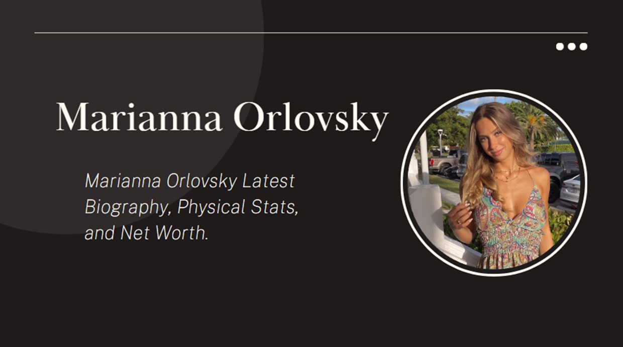 Marianna Orlovsky Latest Biography, Physical Stats, and Net Worth. -  Flutterwave Scandal